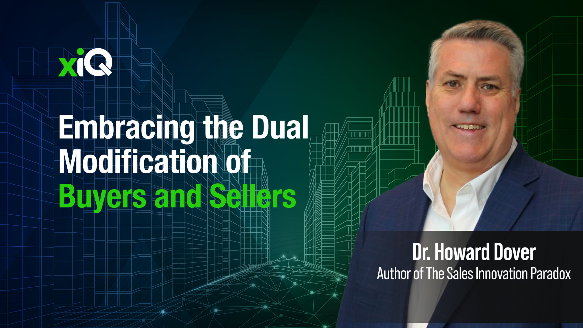 Embracing the Dual Modification of Buyers and Sellers